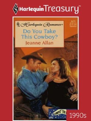 cover image of Do You Take This Cowboy?